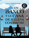 Cover image for Un banco y la casa de Helena con hache